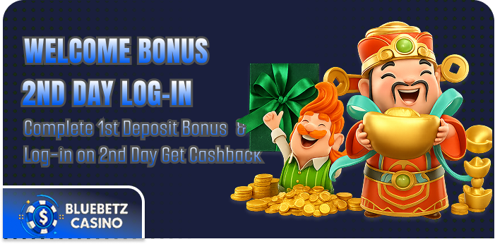 2nd Day Log-in Bonus